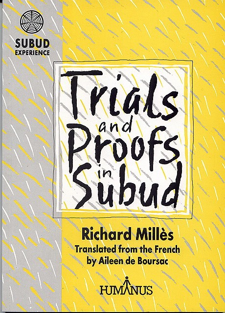Trials and Proofs in Subud
